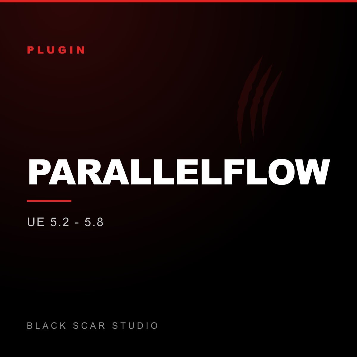ParallelFlow for Unreal Engine, by Black Scar Studio